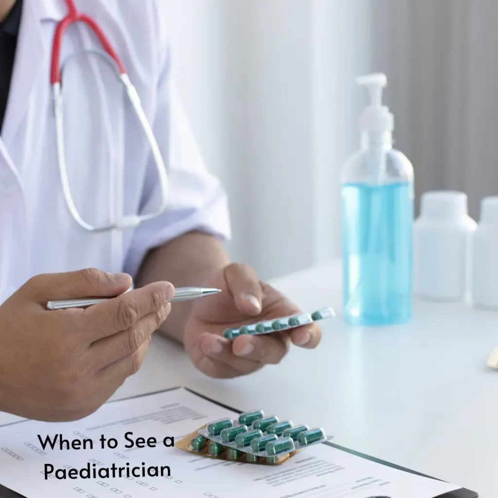 When to See a Paediatrician