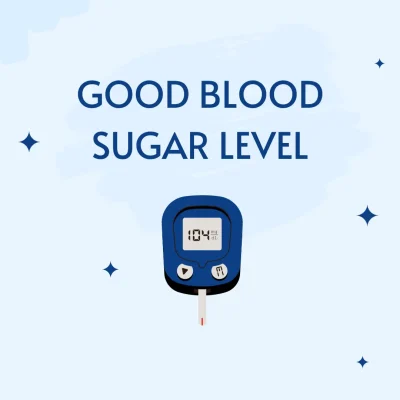 Good Blood Sugar Level