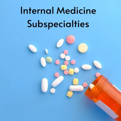 Internal Medicine Subspecialties​